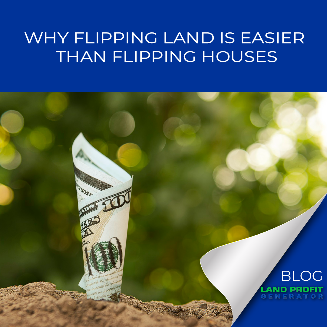 why-flipping-land-is-easier-than-flipping-houses-the-land-profit